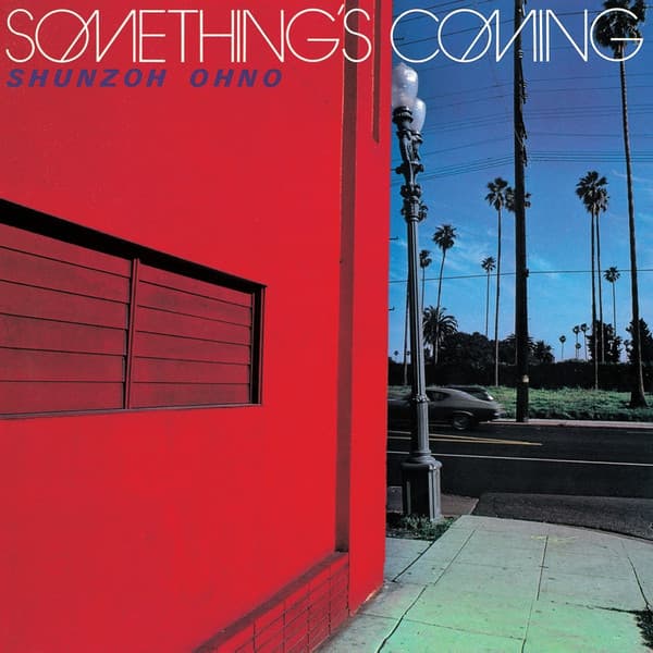 Shunzo Ohno – Something's Coming