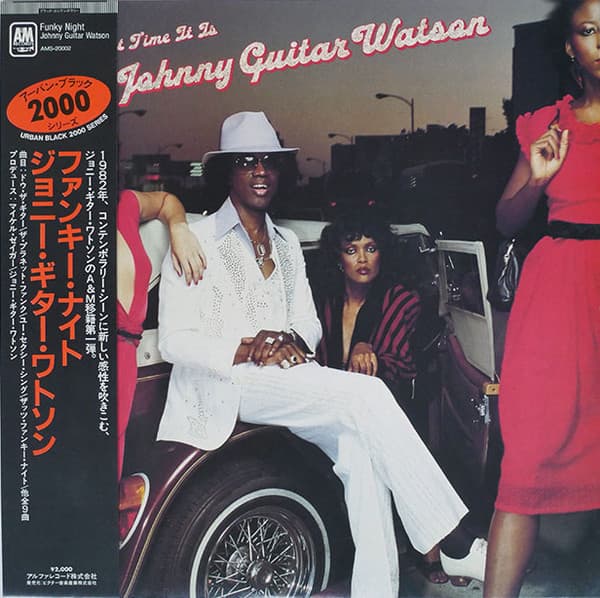 Johnny Guitar Watson – That's What Time It Is